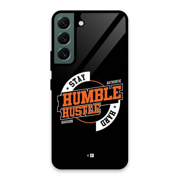 Humble Hustle Glass Back Case for Galaxy S22 5G