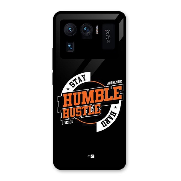 Humble Hustle Glass Back Case for Mi 11 Ultra