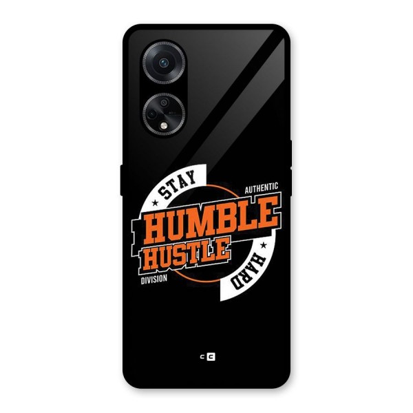 Humble Hustle Glass Back Case for Oppo F23