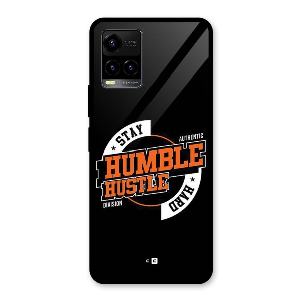 Humble Hustle Glass Back Case for Vivo Y21A