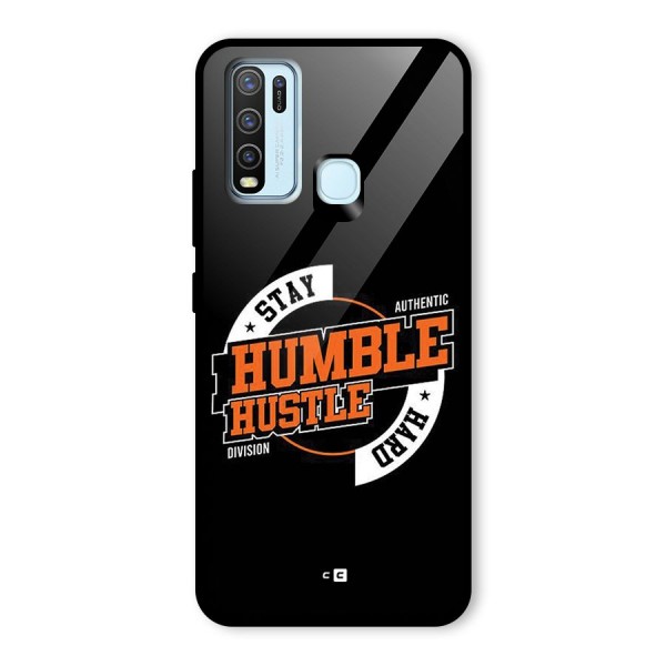 Humble Hustle Glass Back Case for Vivo Y50