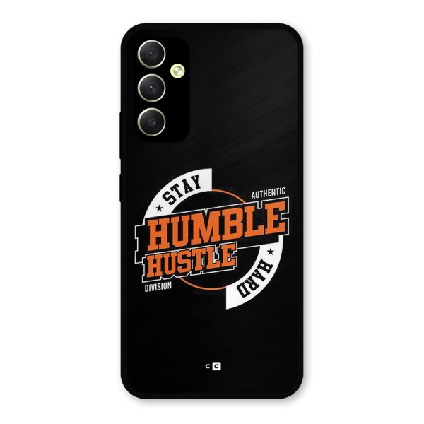 Humble Hustle Metal Back Case for Galaxy A34