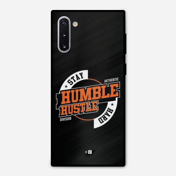 Humble Hustle Metal Back Case for Galaxy Note 10