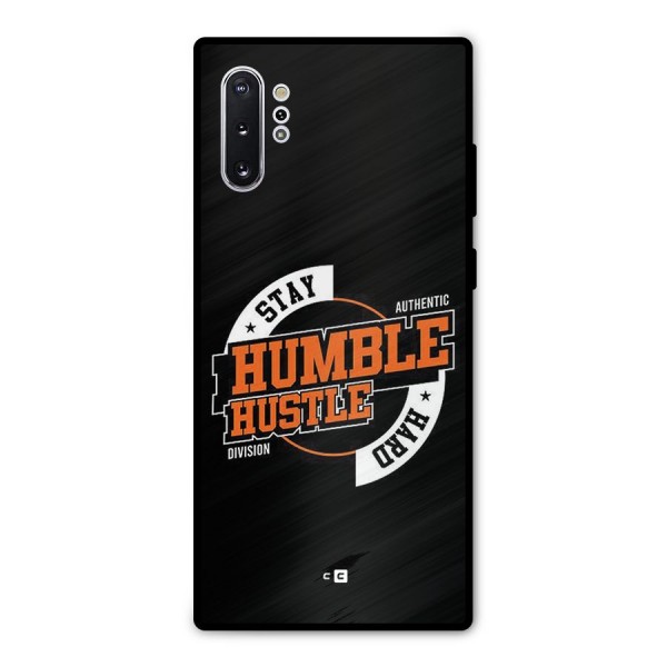 Humble Hustle Metal Back Case for Galaxy Note 10 Plus