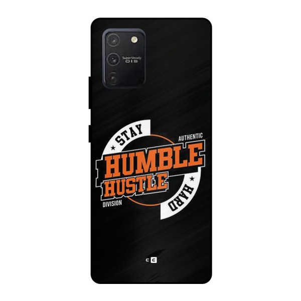 Humble Hustle Metal Back Case for Galaxy S10 Lite