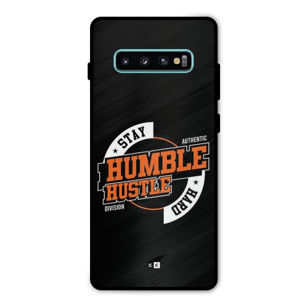 Humble Hustle Metal Back Case for Galaxy S10 Plus