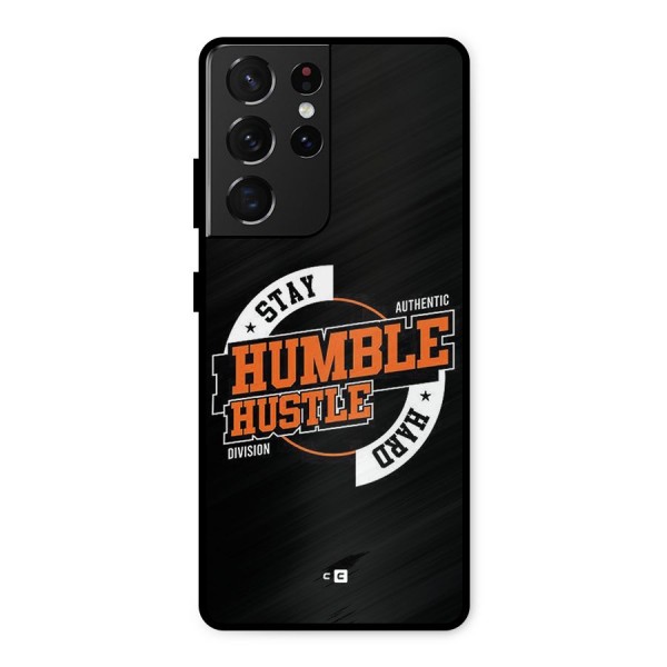 Humble Hustle Metal Back Case for Galaxy S21 Ultra 5G