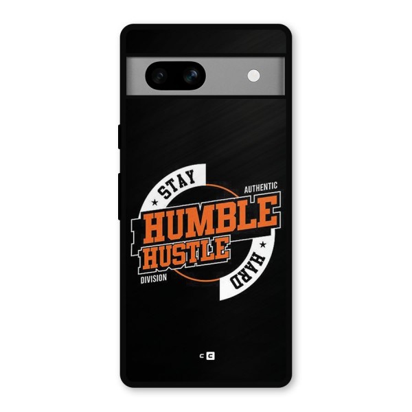 Humble Hustle Metal Back Case for Google Pixel 7a