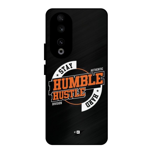 Humble Hustle Metal Back Case for Honor 90