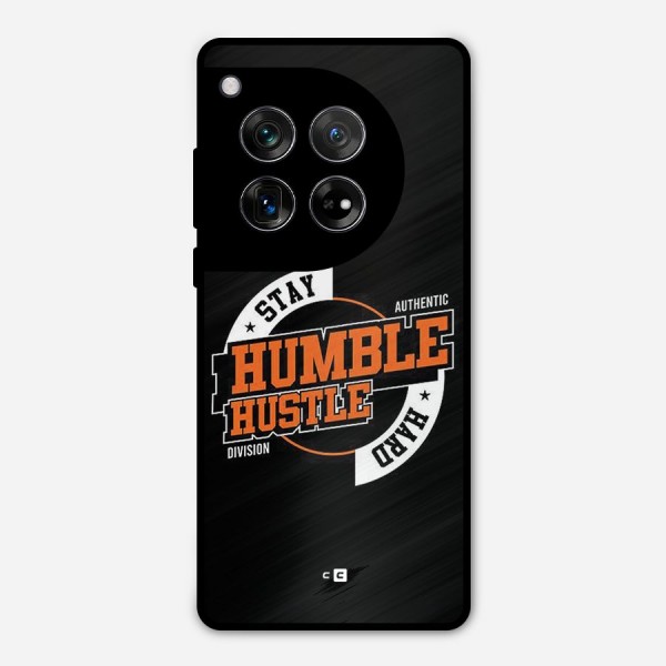 Humble Hustle Metal Back Case for OnePlus 12