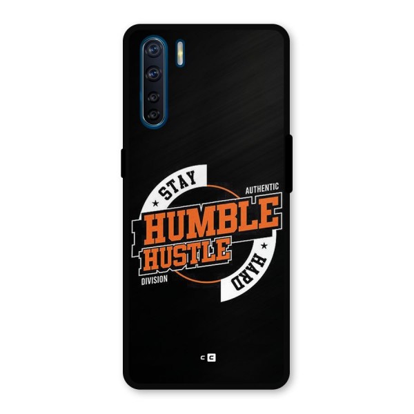 Humble Hustle Metal Back Case for Oppo F15