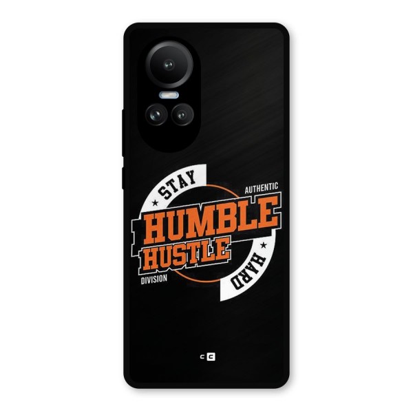 Humble Hustle Metal Back Case for Oppo Reno10