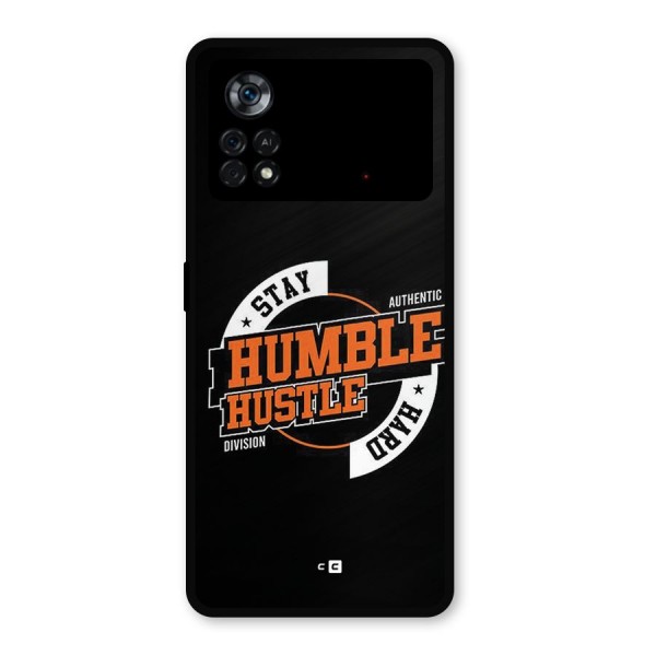 Humble Hustle Metal Back Case for Poco X4 Pro 5G