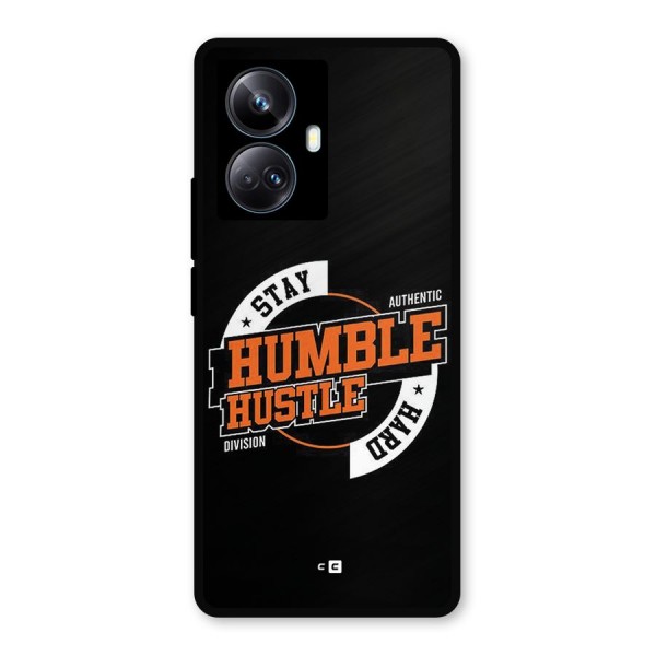 Humble Hustle Metal Back Case for Realme 10 Pro Plus