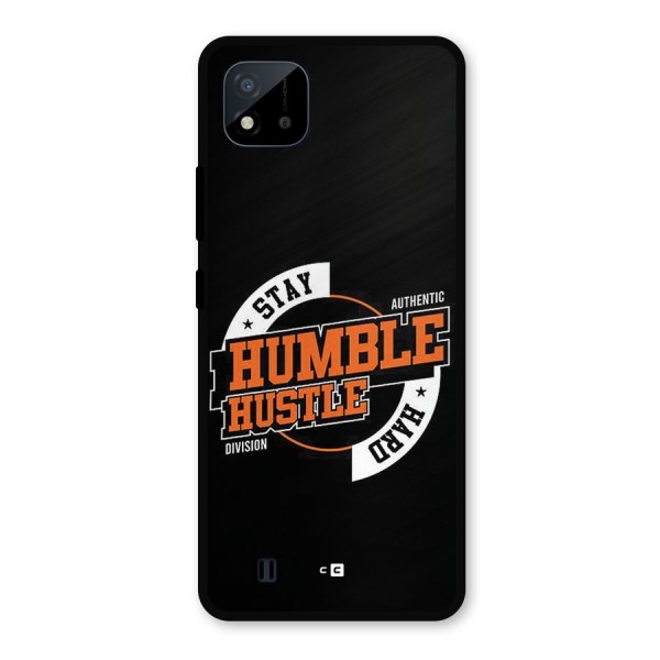 Humble Hustle Metal Back Case for Realme C11 2021