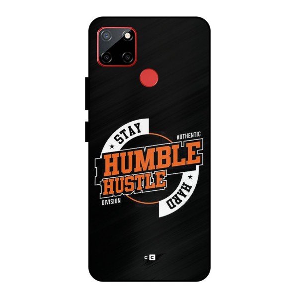 Humble Hustle Metal Back Case for Realme C12