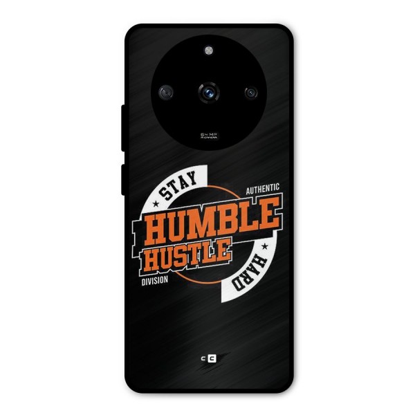 Humble Hustle Metal Back Case for Realme Narzo 60 5G