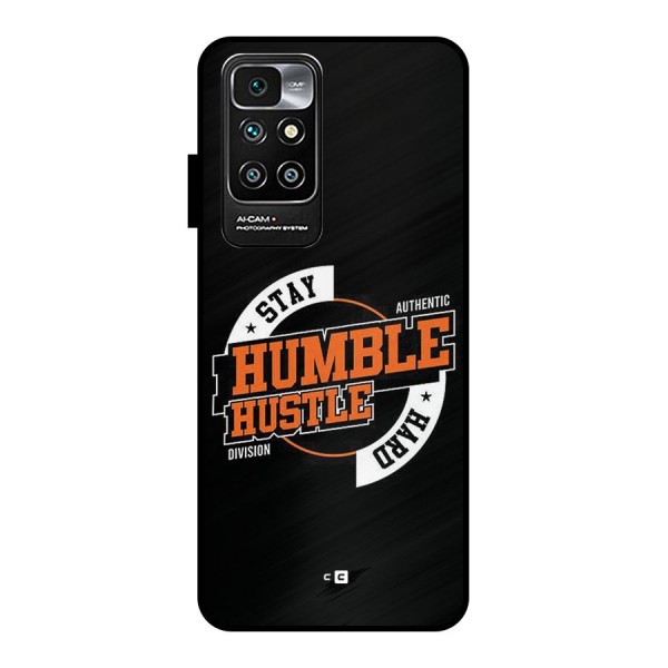 Humble Hustle Metal Back Case for Redmi 10 Prime