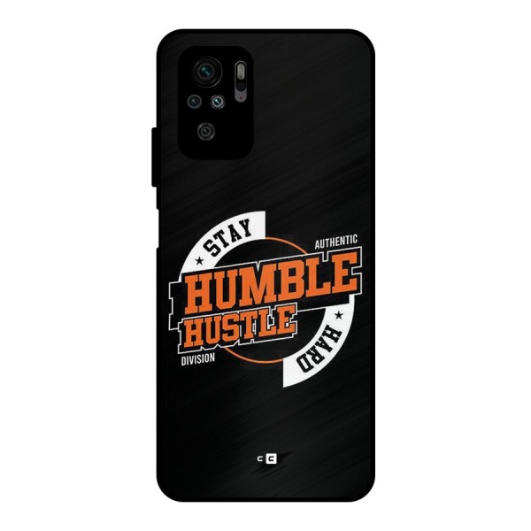 Humble Hustle Metal Back Case for Redmi Note 10