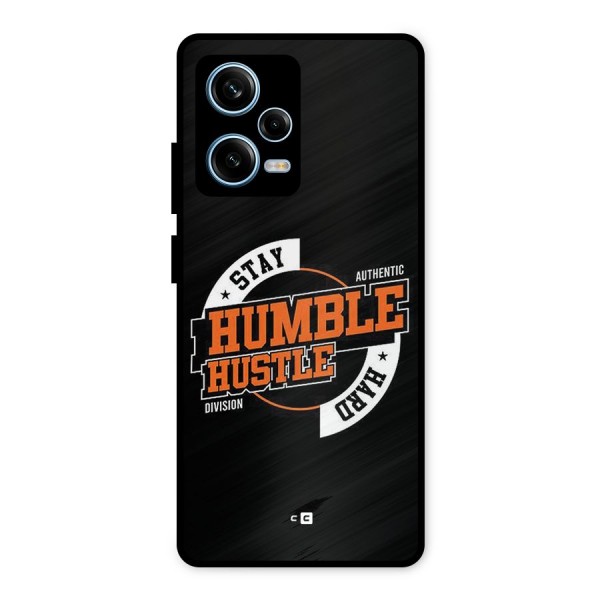 Humble Hustle Metal Back Case for Redmi Note 12 Pro