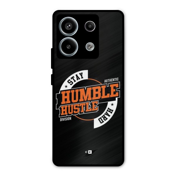 Humble Hustle Metal Back Case for Redmi Note 13 Pro 5G