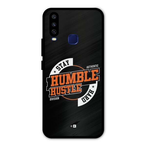 Humble Hustle Metal Back Case for Vivo U10