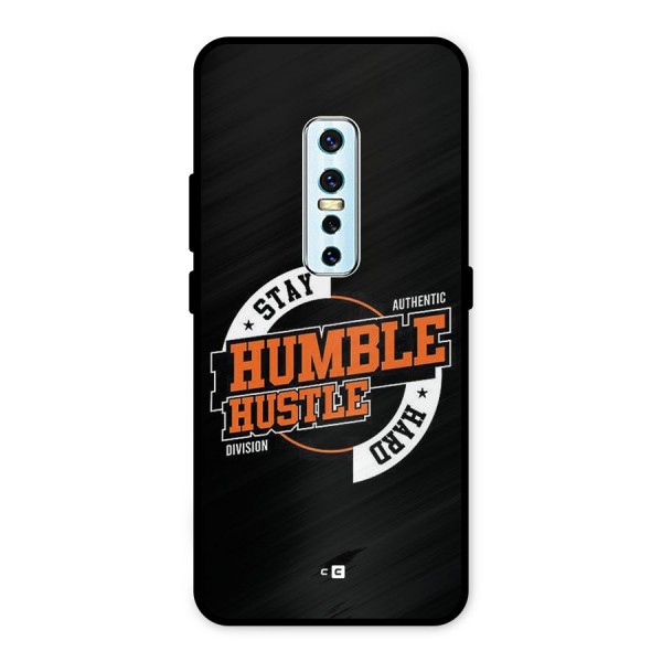 Humble Hustle Metal Back Case for Vivo V17 Pro