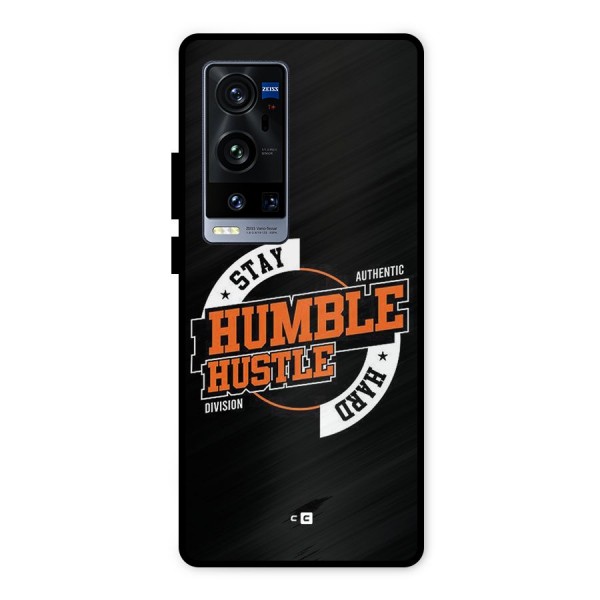 Humble Hustle Metal Back Case for Vivo X60 Pro Plus