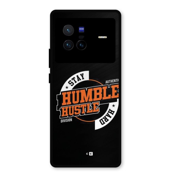 Humble Hustle Metal Back Case for Vivo X80