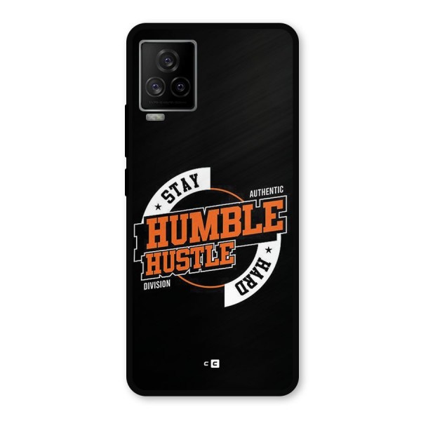 Humble Hustle Metal Back Case for iQOO 7 Legend 5G