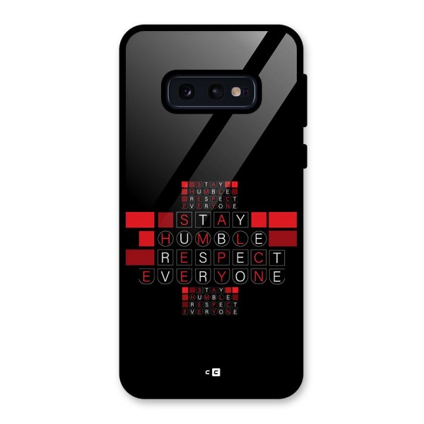 Humble Respect Glass Back Case for Galaxy S10e