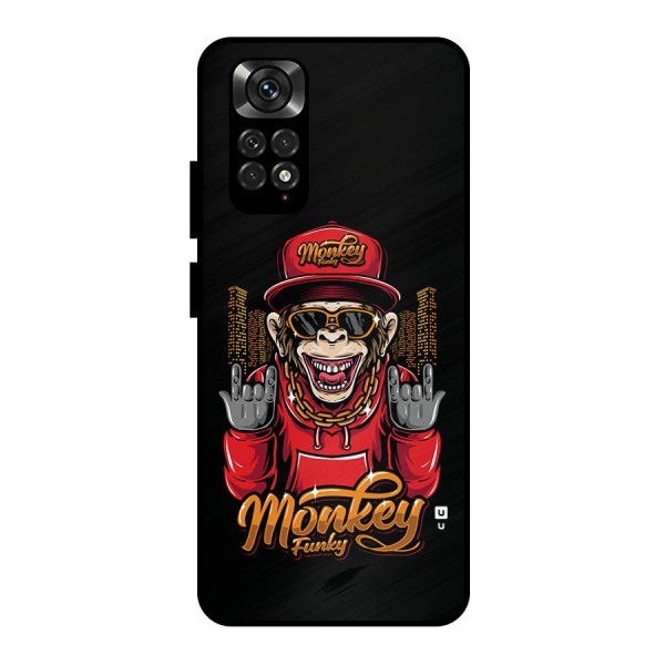 Hunky Funky Monkey Metal Back Case for Redmi Note 11 Pro