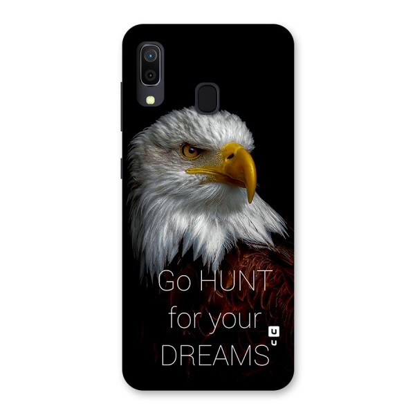 Hunt Your Dream Back Case for Galaxy A30