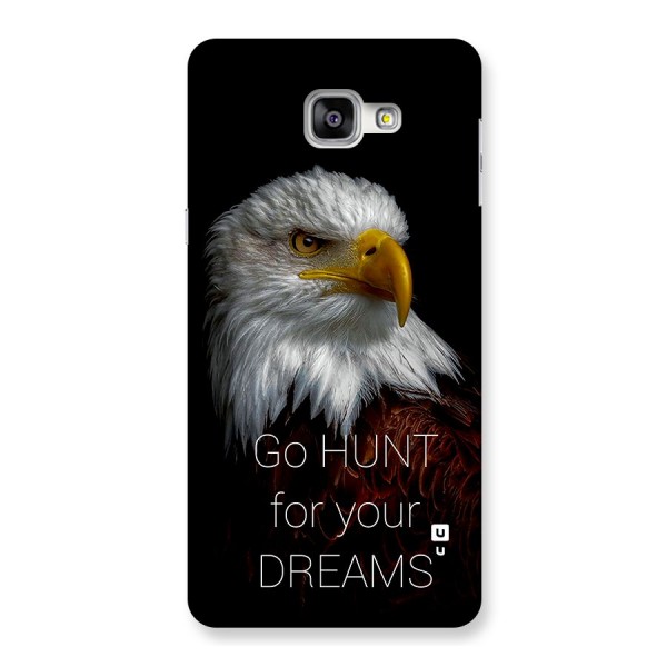 Hunt Your Dream Back Case for Galaxy A9