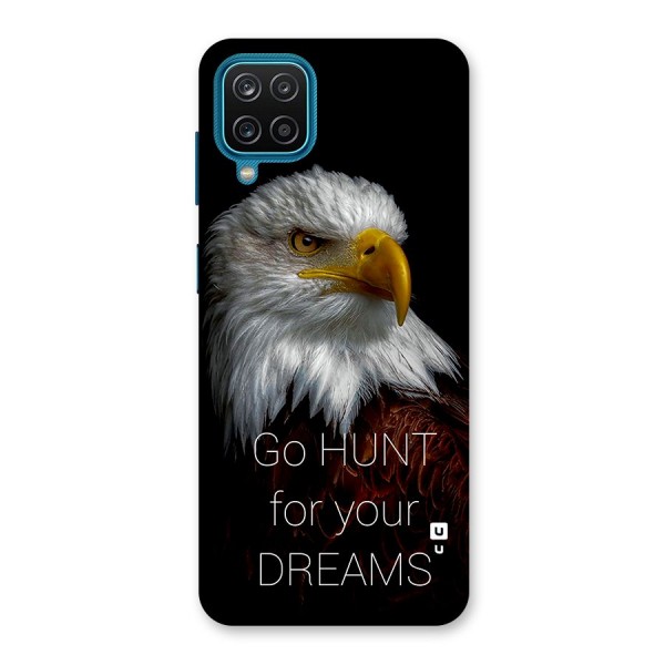 Hunt Your Dream Back Case for Galaxy F12