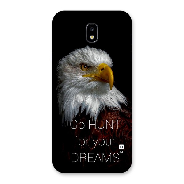 Hunt Your Dream Back Case for Galaxy J7 Pro