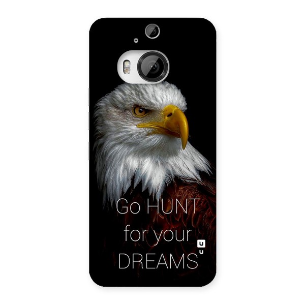 Hunt Your Dream Back Case for HTC One M9 Plus