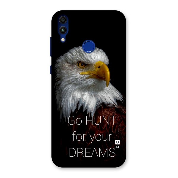 Hunt Your Dream Back Case for Honor 8C