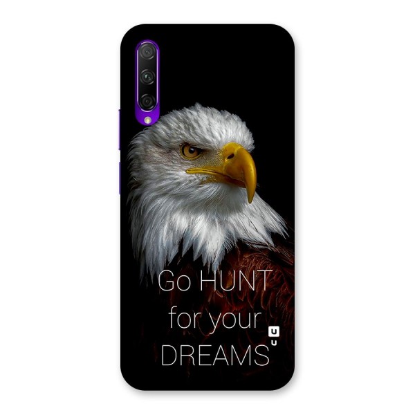 Hunt Your Dream Back Case for Honor 9X Pro