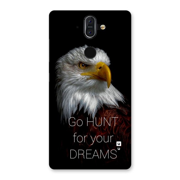 Hunt Your Dream Back Case for Nokia 8 Sirocco