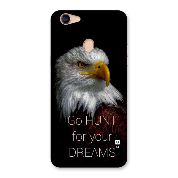 Hunt Your Dream Back Case for Oppo F5