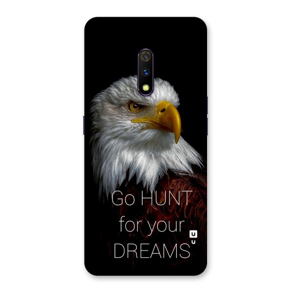 Hunt Your Dream Back Case for Realme X