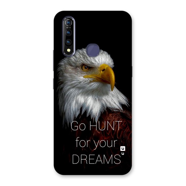 Hunt Your Dream Back Case for Vivo Z1 Pro