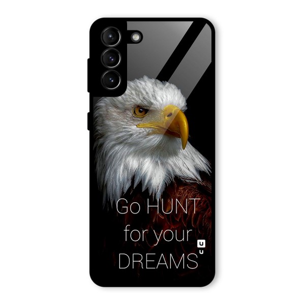 Hunt Your Dream Glass Back Case for Galaxy S21 Plus