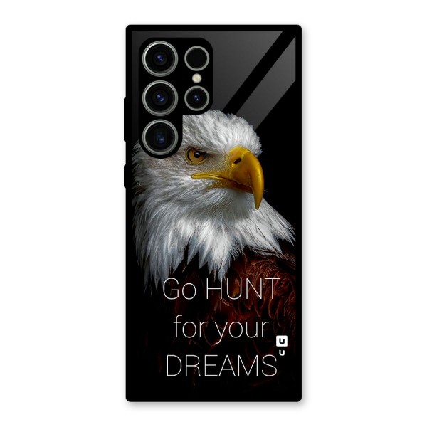 Hunt Your Dream Glass Back Case for Galaxy S23 Ultra