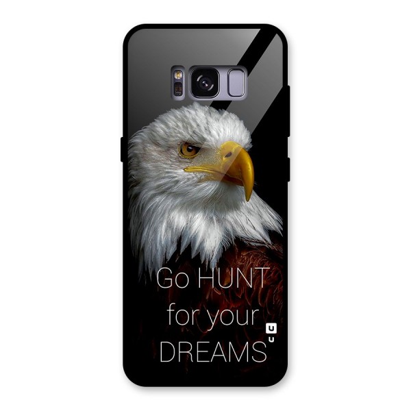 Hunt Your Dream Glass Back Case for Galaxy S8