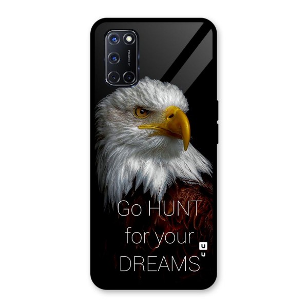 Hunt Your Dream Glass Back Case for Oppo A52