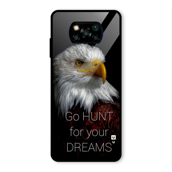 Hunt Your Dream Glass Back Case for Poco X3 Pro