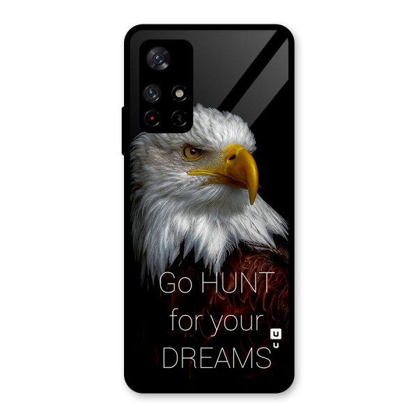 Hunt Your Dream Glass Back Case for Redmi Note 11T 5G