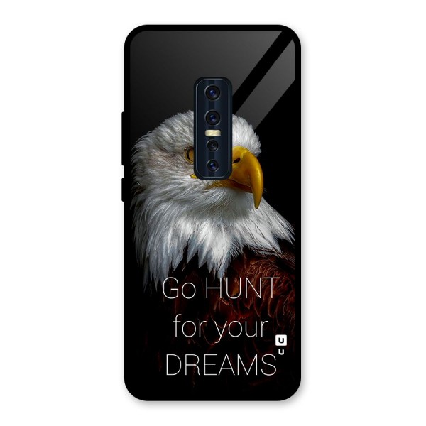 Hunt Your Dream Glass Back Case for Vivo V17 Pro